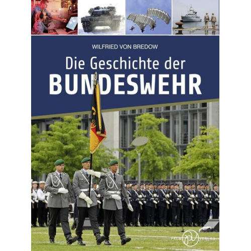 Wilfried Bredow - Die Geschichte der Bundeswehr