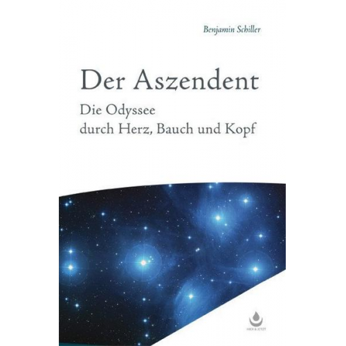 Benjamin Schiller - Der Aszendent