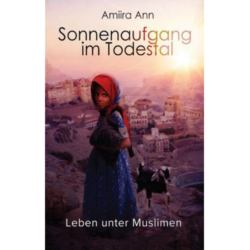 Amiira Ann - Sonnenaufgang im Todestal