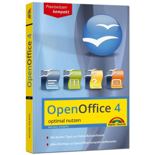 Michael Kolberg - OpenOffice 4.1.X - aktuellste Version - optimal nutzen