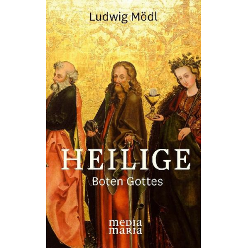 Ludwig Mödl - Heilige