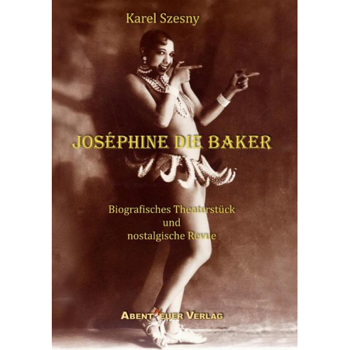 Karel Szesny - Joséphine die Baker