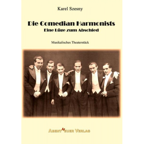 Karel Szesny - Die Comedian Harmonists