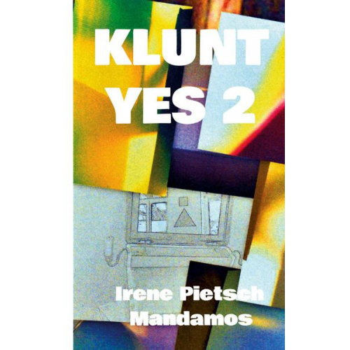 Irene Pietsch - Klunt Yes 2