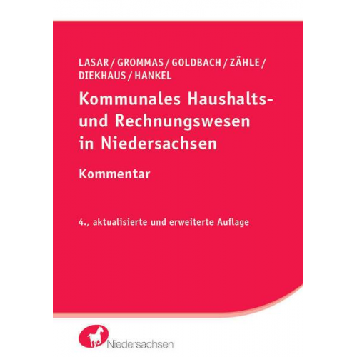 Andreas Lasar & Dieter Grommas & Arnim Goldbach & Kerstin Zähle & Berta Diekhaus - Kommunales Haushalts- und Rechnungswesen in Niedersachsen