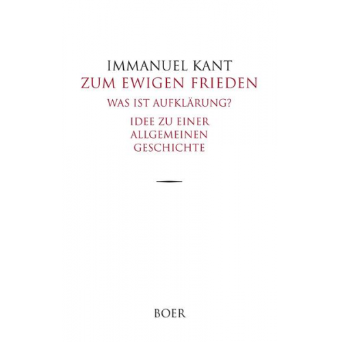 Immanuel Kant - Zum ewigen Frieden