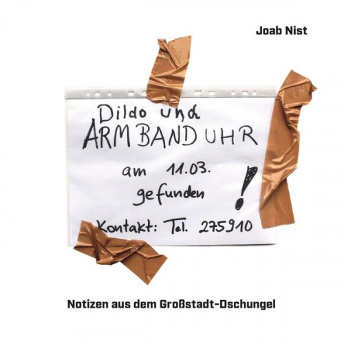 Joab Nist - Notizen aus dem Großstadt-Dschungel