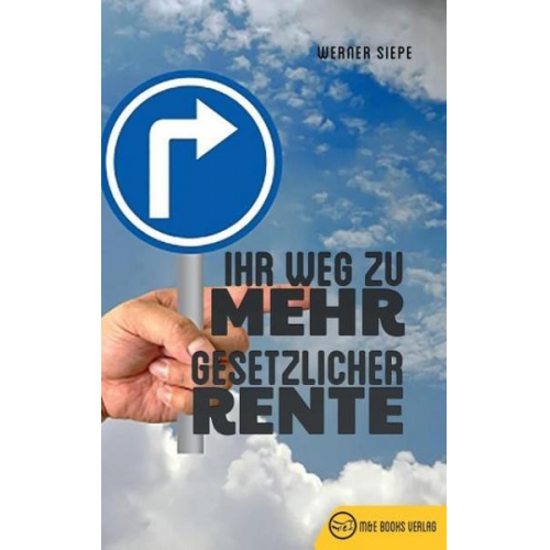 Werner Siepe - Ihr Weg zu mehr gesetzlicher Rente