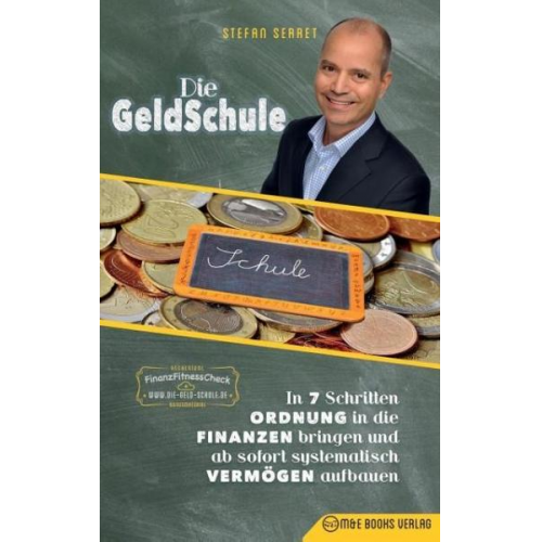 Stefan Serret - Die GeldSchule