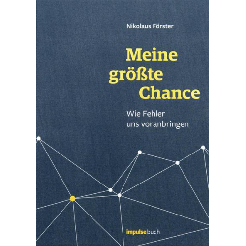 Nikolaus Förster - Meine größte Chance