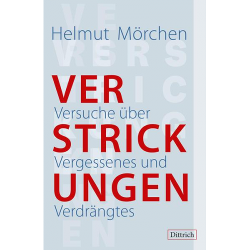 Helmut Mörchen - Verstrickungen