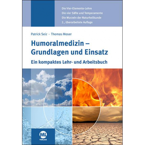 Patrick Seiz & Thomas Moser - Humoralmedizin - Grundlagen und Einsatz