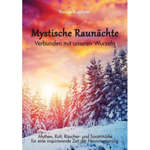 Renate Kauderer - Mystische Raunächte