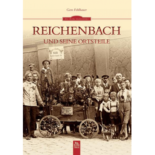 Gero Fehlhauer - Reichenbach und seine Ortsteile