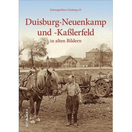 Zeitzeugenbörse Duisburg e.V. - Duisburg-Neuenkamp und -Kaßlerfeld