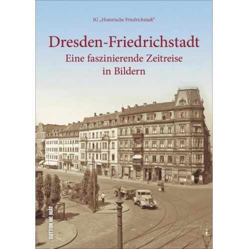 IG 'Historische Friedrichstadt' - Dresden-Friedrichstadt