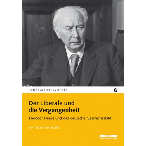 Tobias Hirschmüller - Der Liberale und die Vergangenheit