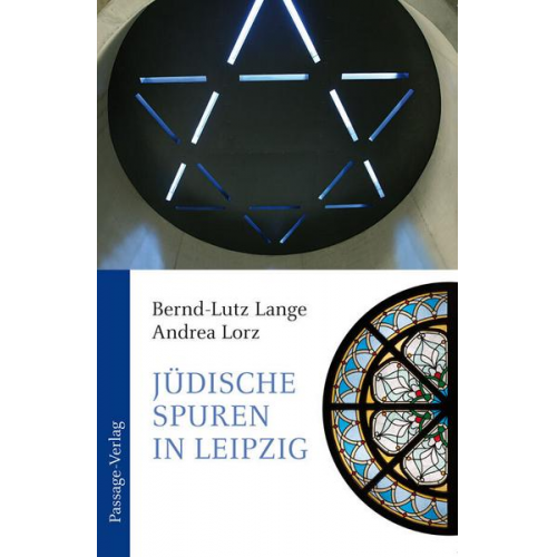 Bernd-Lutz Lange & Andrea Lorz - Jüdische Spuren in Leipzig