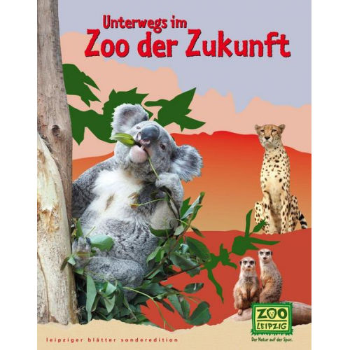 Unterwegs im Zoo der Zukunft