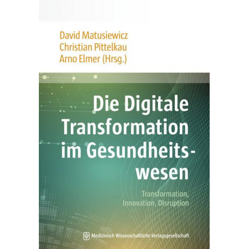 Die Digitale Transformation im Gesundheitswesen