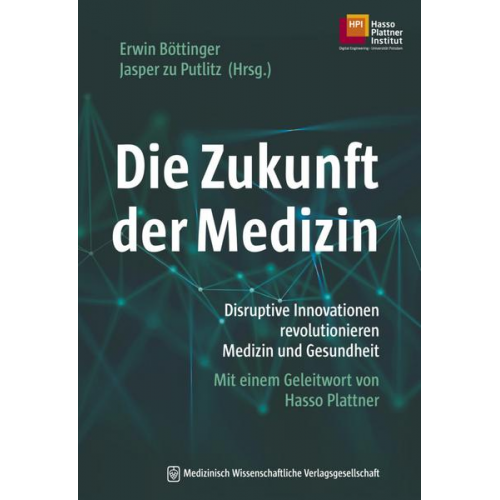 Die Zukunft der Medizin