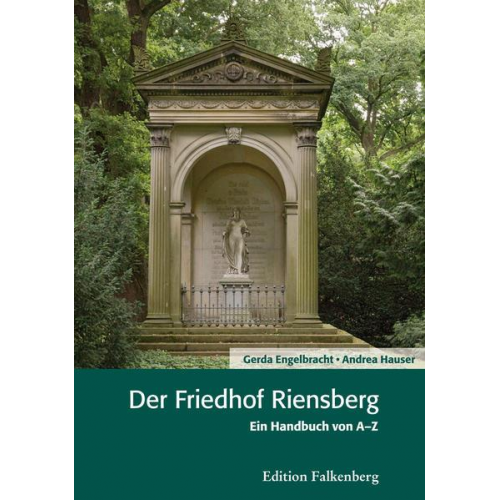 Gerda Engelbracht & Andrea Hauser - Der Friedhof Riensberg