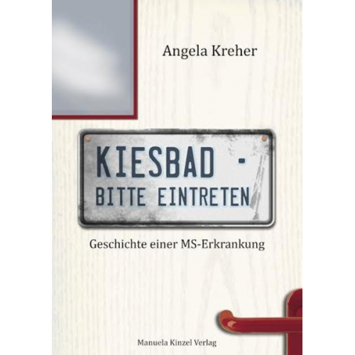 Angela Kreher - Kiesbad - bitte eintreten