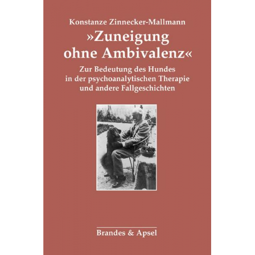 Konstanze Zinnecker-Mallmann - »Zuneigung ohne Ambivalenz«