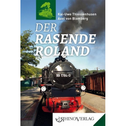 Kai-Uwe Thiessenhusen & Axel Blomberg - Der Rasende Roland