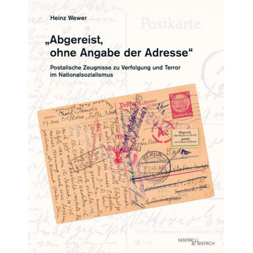 Heinz Wewer - „Abgereist, ohne Angabe der Adresse“