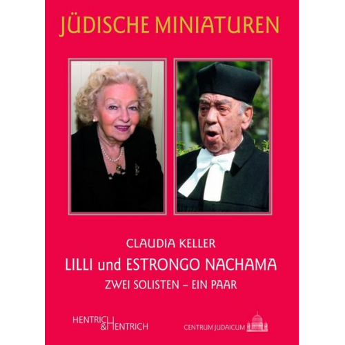 Claudia Keller - Lilli und Estrongo Nachama