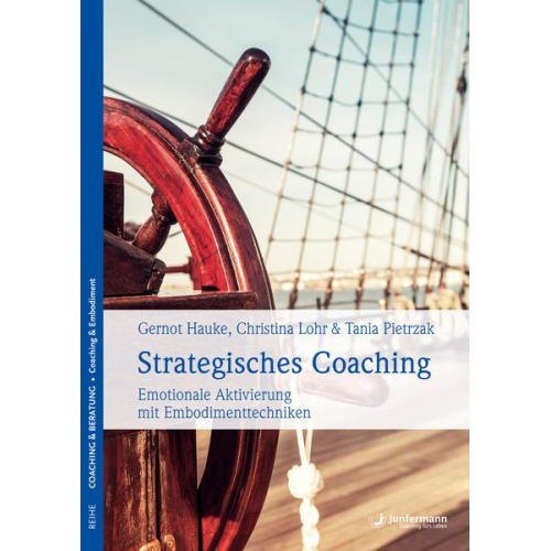 Gernot Hauke & Christina Lohr & Tania Pietrzak - Strategisches Coaching