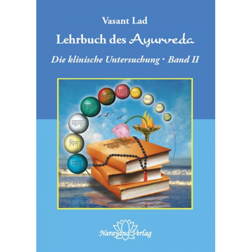 Vasant Lad - Lehrbuch des Ayurveda - Band 2