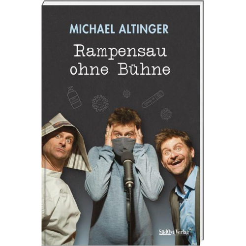 Michael Altinger - Rampensau ohne Bühne