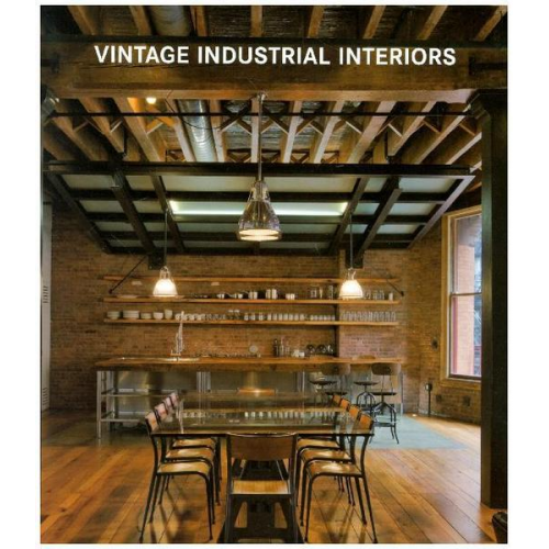 Vintage Industrial Interiors