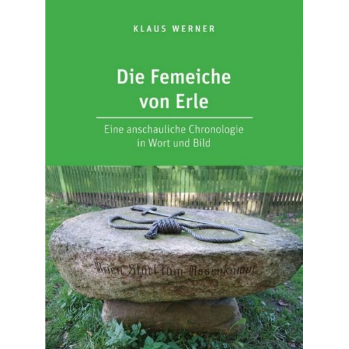 Klaus Werner - Die Femeiche von Erle