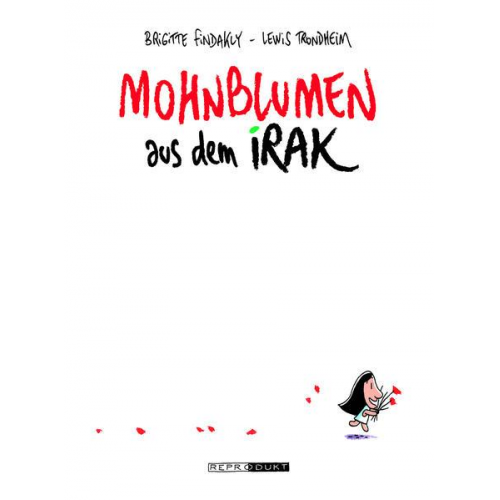 Brigitte Findakly & Lewis Trondheim - Mohnblumen aus dem Irak