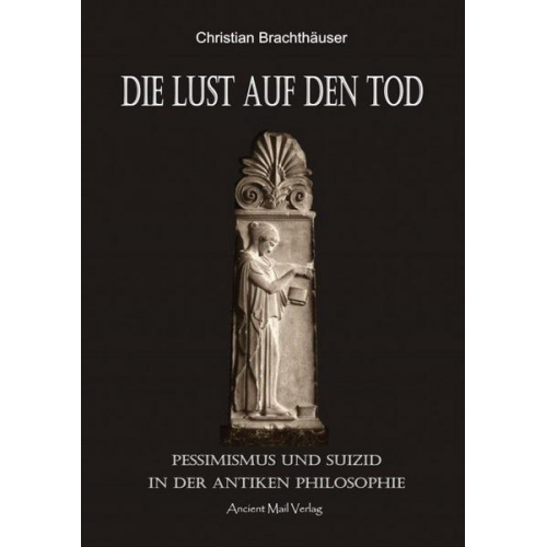 Christian Brachthäuser - Die Lust auf den Tod