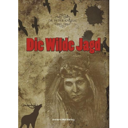 Peter Kneissl - Die Wilde Jagd