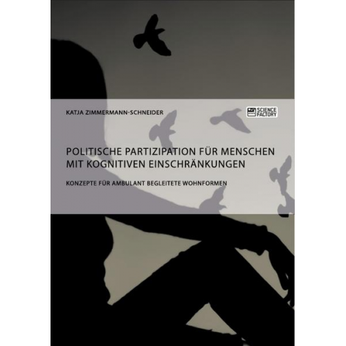 Katja Zimmermann-Schneider - Politische Partizipation für Menschen mit kognitiven Einschränkungen