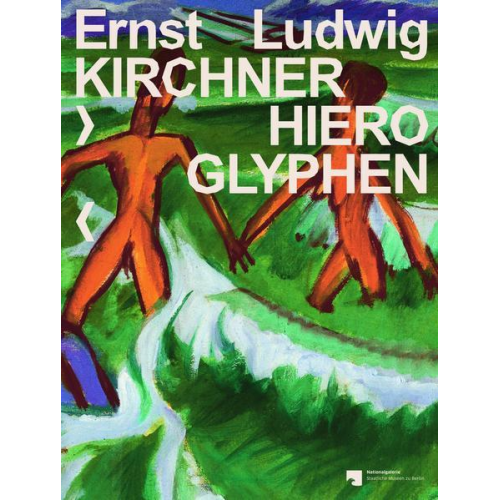 Ernst Ludwig Kirchner: Hieroglyphen