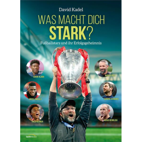 David Kadel - Was macht dich stark? (EM-Ausgabe 2020)