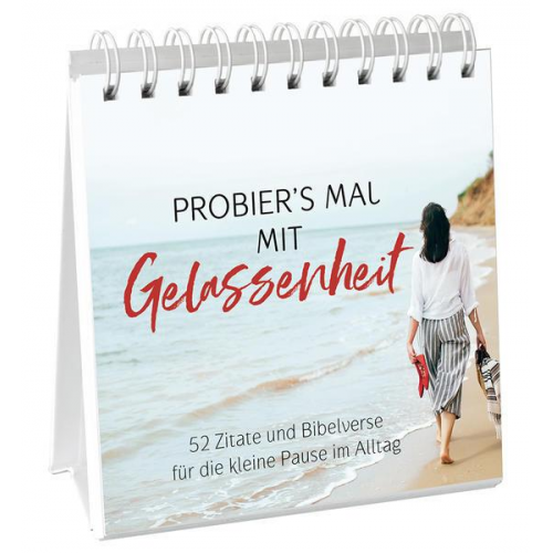 Probier's mal mit Gelassenheit - Aufstellbuch