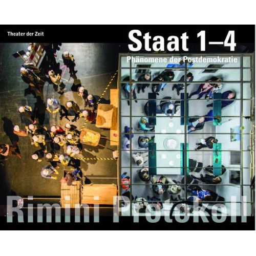 Rimini Protokoll: Staat 1–4