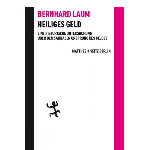 Bernhard Laum - Heiliges Geld