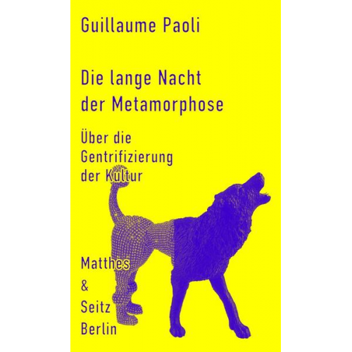 Guillaume Paoli - Die lange Nacht der Metamorphose