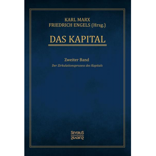 Karl Marx & Friedrich Engels - Das Kapital – Band 2