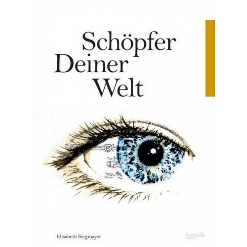 Elisabeth Siegmayer - Schöpfer deiner Welt