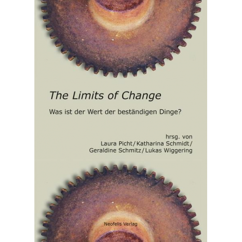 Arthur Depner & Torsten Bendschus & Michael Blömer & Stefan Eisenhofer & Geraldine Schmitz - The Limits of Change