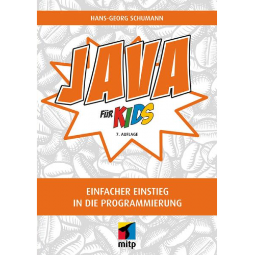 Hans-Georg Schumann - Java für Kids